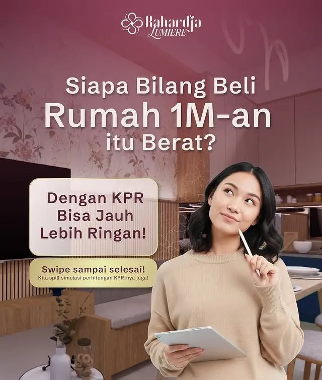 Tipe Beli Rumah 1 Milyar dengan KPR - Perumahan Rahardja Lumiere Jakarta (1)